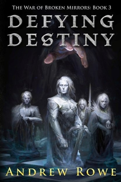 Defying Destiny, Andrew Rowe - Paperback - 9781692331269
