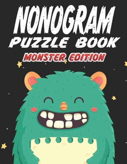 Nonogram Puzzle Book Monster Edition: 45 Multicolored Mosaic Logic Grid Puzzles For Adults and Kids, Creative Logic Press - Paperback - 9781692792275
