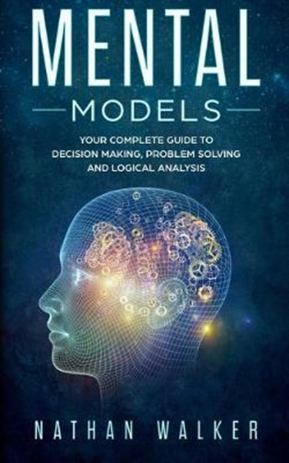 Mental Models, Nathan Walker - Paperback - 9781693415739