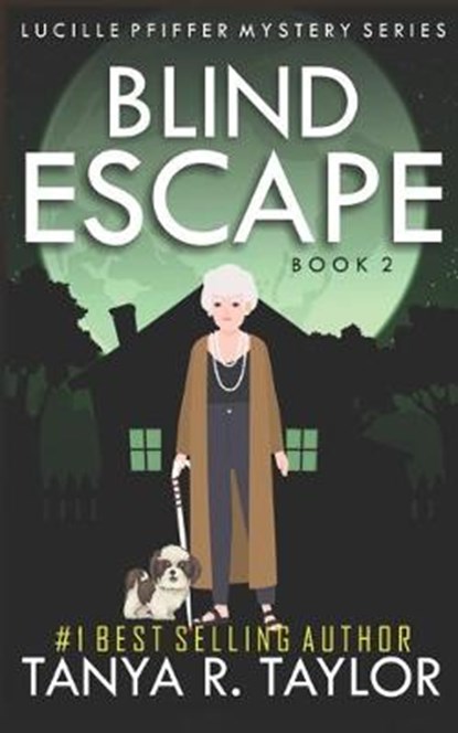 Blind Escape, TAYLOR,  Tanya R. - Paperback - 9781693476518