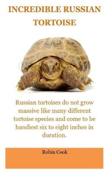Incredible Tortoise, Robin Cook - Paperback - 9781696093514