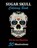 Sugar Skull Coloring Book, La Catrina Libros - Paperback - 9781696916738