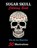 Sugar Skull Coloring Book, La Catrina Libros - Paperback - 9781696926843