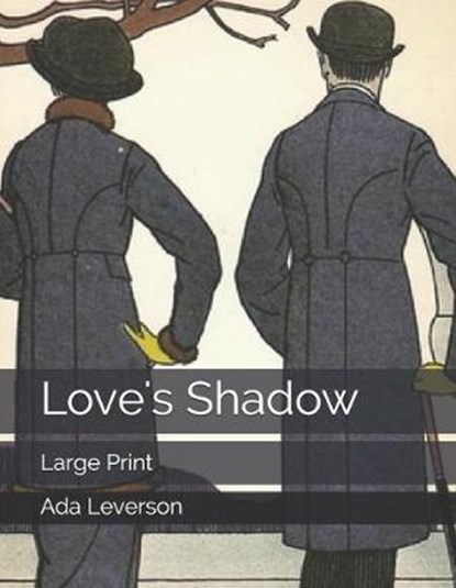 Love's Shadow, LEVERSON,  Ada - Paperback - 9781697074802