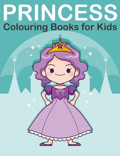 Princess Colouring Book for Kids, Nick Marshall - Paperback - 9781697378962
