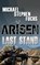 Arisen: Last Stand, FUCHS,  Michael Stephen - Paperback - 9781697890839