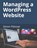 Managing a WordPress Website, Simon Pittman - Paperback - 9781698461700