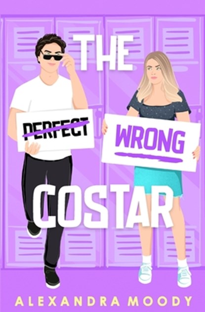 The Wrong Costar, Alexandra Moody - Paperback - 9781698878034