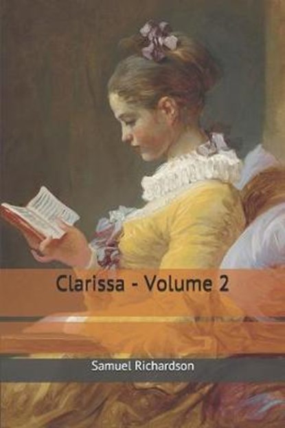 Clarissa - Volume 2, RICHARDSON,  Samuel - Paperback - 9781699104101