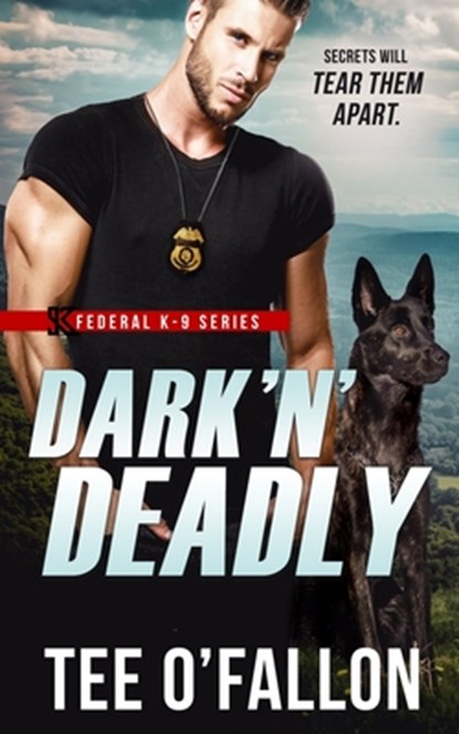 Dark 'N' Deadly, Tee O'Fallon - Paperback - 9781699296837