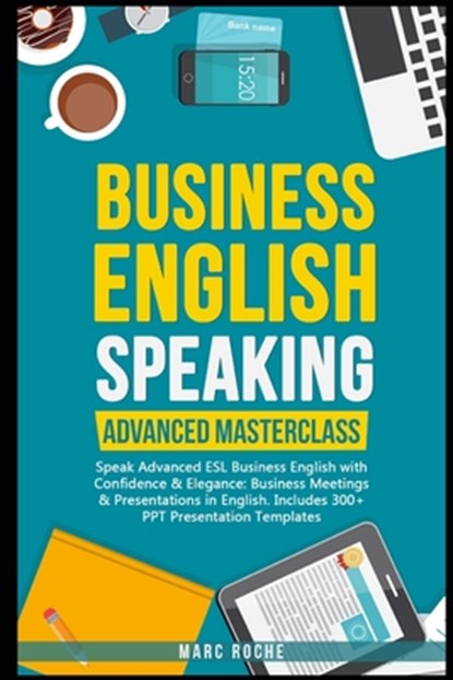 Business English Speaking, Marc Roche - Paperback - 9781699525593