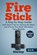 Fire Stick, Nathan George - Paperback - 9781701253179