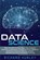 Data Science: What You Need to Know About Data Analytics, Data Mining, Regression Analysis, Artificial Intelligence, Big Data for Bu, Richard Hurley - Paperback - 9781702211819