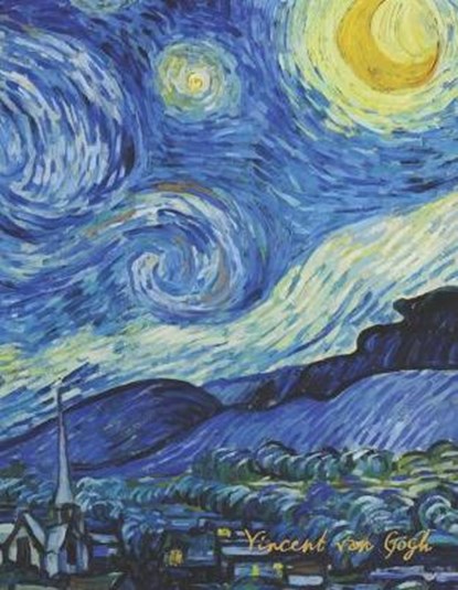 Vincent van Gogh: 8.5 x 11 Notebook - The Starry Night, VAN GOGH,  Vincent - Paperback - 9781703755916