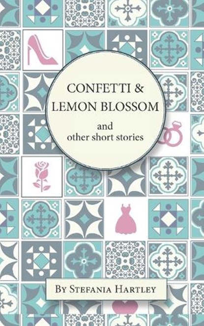 Confetti and Lemon Blossom, HARTLEY,  Stefania - Paperback - 9781703869460