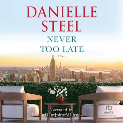 Never Too Late, STEEL,  Danielle - AVM - 9781705073407