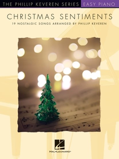 CHRISTMAS SENTIMENTS 19 NOSTAL, Phillip Keveren - Paperback - 9781705168486