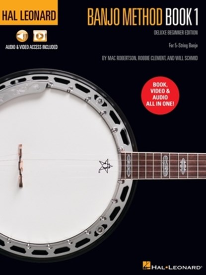Hal Leonard Banjo Method Book 1 - Deluxe Beginner Edition for 5-String Banjo with Audio & Video Access Included, Will Schmid - Paperback - 9781705177785