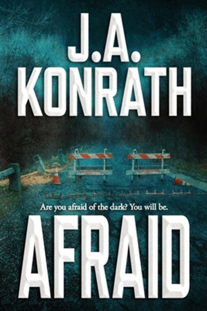 Afraid, J A Konrath - Paperback - 9781706110798