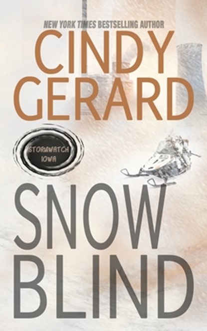 Snow Blind, Cindy Gerard - Paperback - 9781706167136