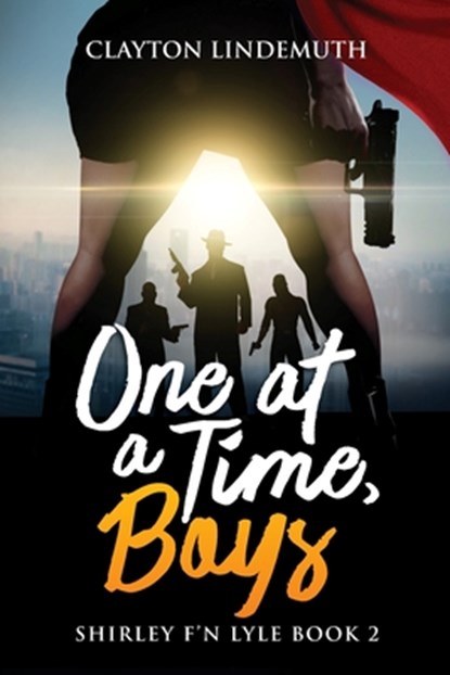 One at a Time, Boys, Clayton Lindemuth - Paperback - 9781706218104