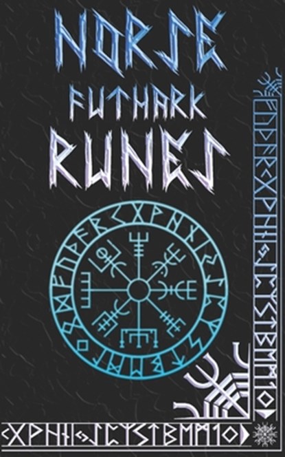 Norse Runes Handbook: Norse Elder Futhark Runes and Symbols Explained, Brittany Nightshade - Paperback - 9781708205133