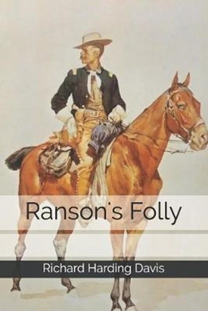 Ranson's Folly, DAVIS,  Richard Harding - Paperback - 9781711294384