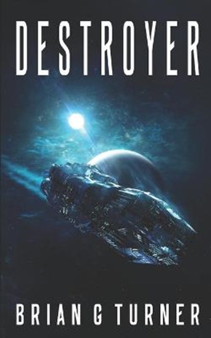 Destroyer, Brian G Turner - Ebook - 9781711654195