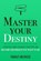 Master Your Destiny, Thibaut Meurisse - Paperback - 9781712031445