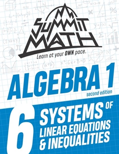 Summit Math Algebra 1 Book 6, Alex Joujan - Paperback - 9781712439210