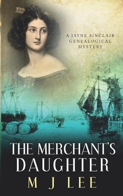 The Merchant's Daughter, M. J. Lee - Paperback - 9781712715185