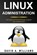 Linux Administration: The Simple and Powerful Guide to Master Linux Administration, David A. Williams - Paperback - 9781713218951