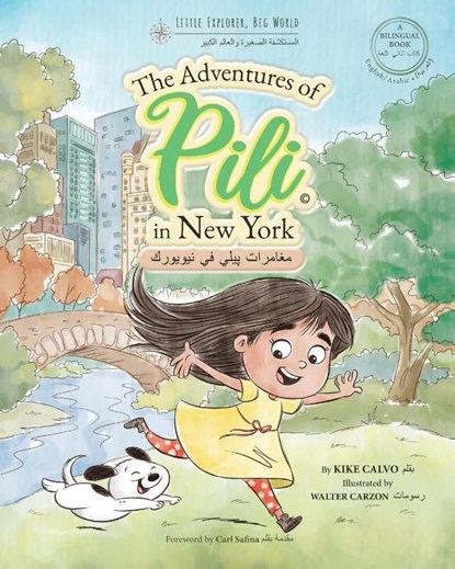 Arabic. The Adventures of Pili in New York. Bilingual Books for Children., Kike Calvo - Paperback - 9781714916627