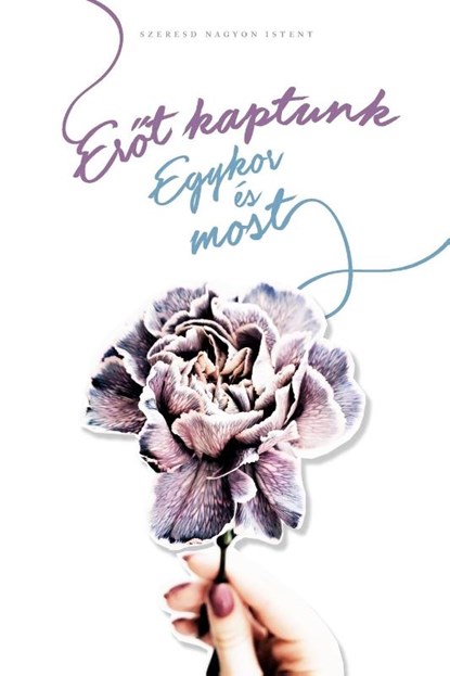 Er&#337;t kaptunk, Love God Greatly - Paperback - 9781715177997