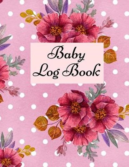 Baby Log Book, GRAY,  Davina - Paperback - 9781716064098