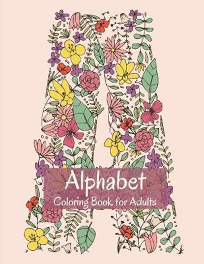 Alphabet Coloring Book for Adults, LEVEQUE,  Gul - Paperback - 9781716202322