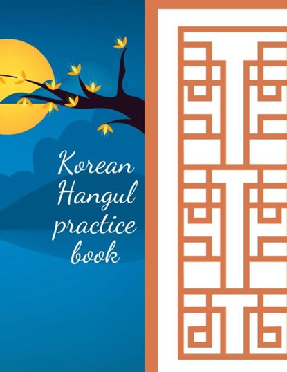 Korean Hangul practice book, Cristie Jameslake - Paperback - 9781716223372