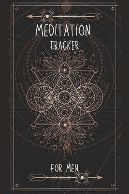 Meditation Tracker for Men, LEVEQUE,  Gul - Paperback - 9781716296185