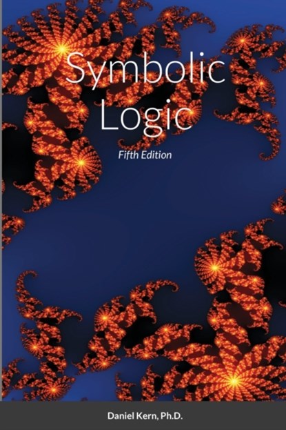 Symbolic Logic, Daniel Kern - Paperback - 9781716443183