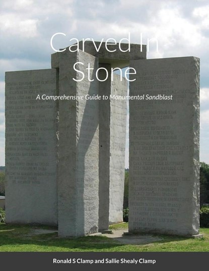 Carved In Stone, Ronald Clamp ; Sallie Clamp - Paperback - 9781716708367