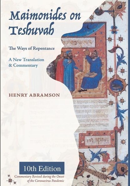 Maimonides on Teshuvah, Henry Abramson ; Moses Maimonides - Gebonden - 9781716744563