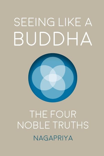 Seeing Like a Buddha, Dh Nagapriya - Paperback - 9781716841521