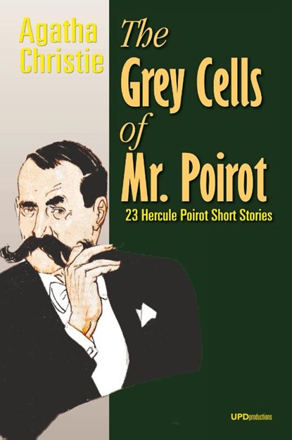 The Grey Cells of Mr. Poirot, Agatha Christie ; Michael Amadio - Paperback - 9781716844652