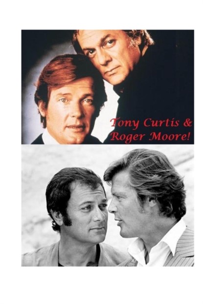 Tony Curtis & Roger Moore!, Harry Harrison - Paperback - 9781716879500