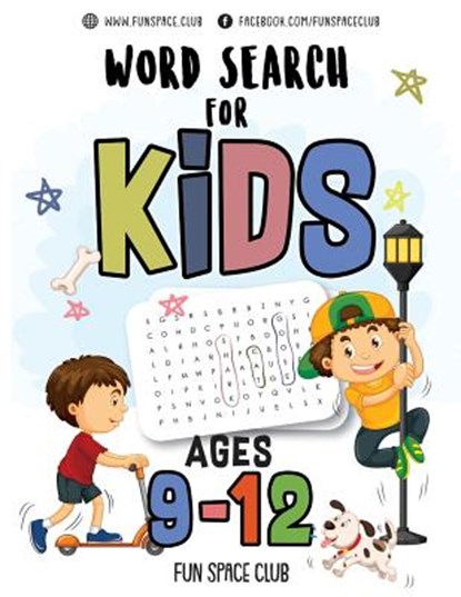 Word Search for Kids Ages 9-12: Word search puzzles for Kids Activity books Ages 9-12 Grade Level 4 5 6 7, Nancy Dyer - Paperback - 9781717036698