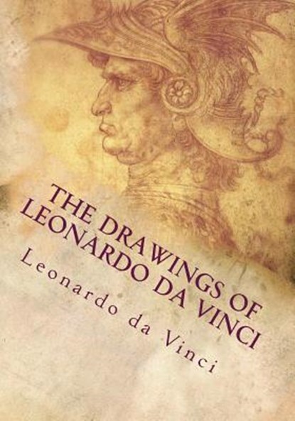 The Drawings of Leonardo da Vinci, Leonardo Da Vinci - Paperback - 9781717341075