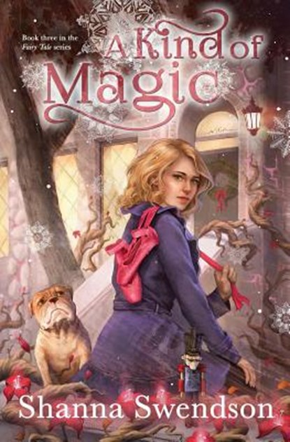 A Kind of Magic, Shanna Swendson - Paperback - 9781717384072