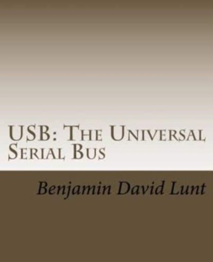 USB, Benjamin David Lunt - Paperback - 9781717425362