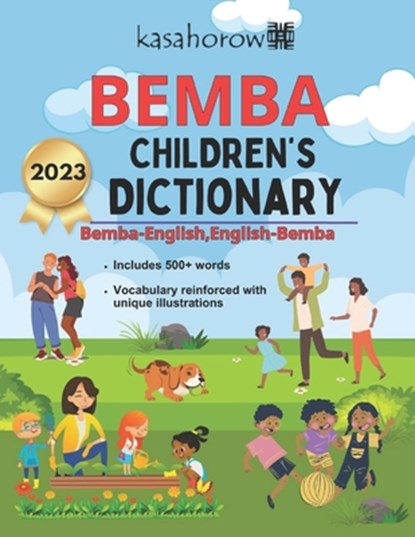 Bemba Children's Dictionary: Illustrated Bemba-English, English-Bemba, Kasahorow - Paperback - 9781717533227