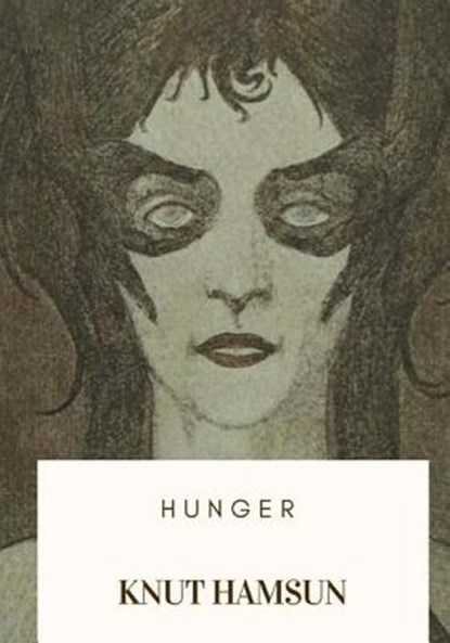 Hunger, George Egerton - Paperback - 9781717573223